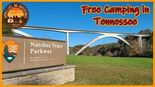 Meriwether Lewis Campground Free Camping on the Tennessee Section of the Natchez Trace Parkway [upl. by Vargas250]