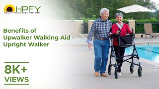 Benefits of Upwalker Walking Aid  Upright Walker [upl. by Anoyi]