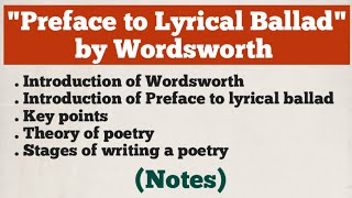 Preface to Lyrical Ballad by Wordsworth  Notes  ENG301 [upl. by Eidua]