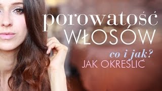 Porowatość włosów Włosy wysokoporowate niskoporowate i średnioporowate [upl. by Ygief]