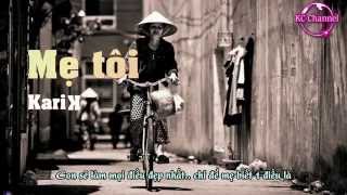 Mẹ tôi  Karik Video Lyrics HD [upl. by Bannister831]