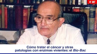 CÓMO TRATAR EL CÁNCER Y OTRAS PATOLOGÍAS CON ENZIMAS VIVIENTES EL BIOBAC [upl. by Adroj848]