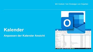 MS Outlook  Anpassen der Kalenderansicht [upl. by Anabahs]