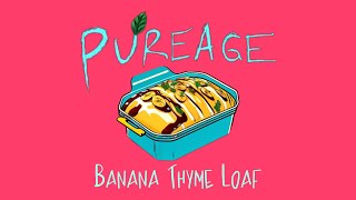 Banana Thyme Loaf from Nadiyas Fast Flavours  PUREAGE COOKBOOK [upl. by Winson770]