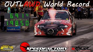 WORLD RECORD Speedfactory OutlAWD 691  198mph  World Cup Finals Import vs Domestic 2022 at MIR [upl. by Arytal]