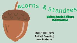 MessHazel Plays Animal Crossing Acorns amp Standees [upl. by Massingill57]