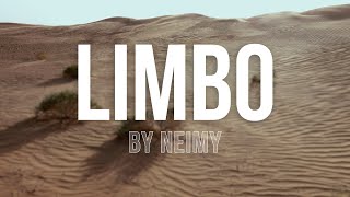 NEIMY  LIMBO Official Lyric Video [upl. by Ecyt]