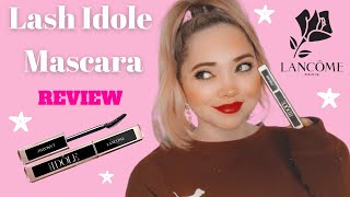 LancÃ´me LASH IDOLE Mascara REVIEW [upl. by Goldenberg]