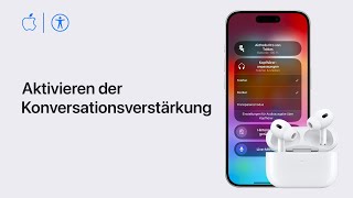 Aktivieren der Konversationsverstärkung für AirPods Pro mit iPhone und iPad  Apple Support [upl. by Fianna]