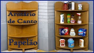 Armário de Canto Feito com Papelão muito fácil e rápido [upl. by Kentigerma224]