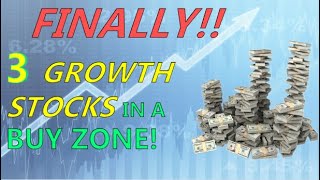 AT LAST  Top 3 Growth Stocks Edging Into MustBuy Zone [upl. by Koenig]