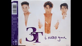 3T  I Need You [upl. by Gass]