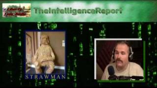 The Intellegence Report Discovering Your Strawman  Person Pt 19 [upl. by Leummas]