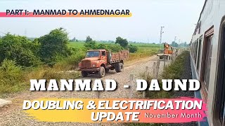 Manmad Daund Railway Doubling amp Electrification Update November Month [upl. by Vashtee]