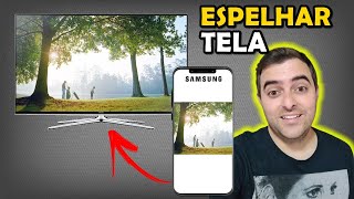 Como Espelhar Celular Samsung na TV [upl. by Eledoya31]