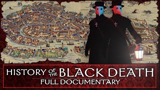 History of the Black Death  Full Documentary [upl. by Assele48]