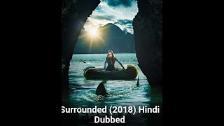 surrounded 2018 full movie in hindi dubbed  horror movie action  movies hollywoodmovies romance [upl. by Aicnelav]