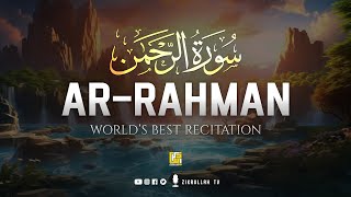 Surah ArRahman سورة الرحمن  Fantastic Quran Beautifully Recited  Zikrullah TV [upl. by Immaj1]