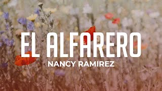 El Alfarero  Nancy Ramirez [upl. by Sophi]