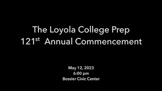 The Loyola College Prep Class of 2023  Graduation [upl. by Akirahc]