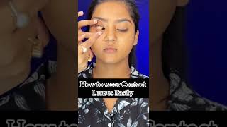 How to wear contact lenses easily  contact lenses for beginnerscontactlenses shortsforbeginners [upl. by Raybourne]