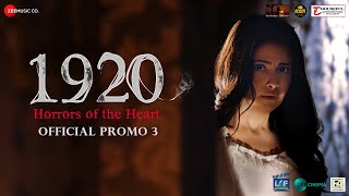 1920 Horrors of the Heart  Official Promo 3  Avika Gor Mahesh B Anand P Vikram B Krishna B [upl. by Awram]