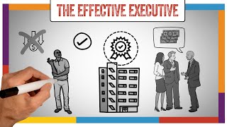 The Effective Executive Summary amp Review Peter Drucker  ANIMATED [upl. by Bride]