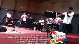 La Charanga Cubana Performs quotLa Comparsitaquot Live [upl. by Acillegna]