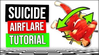 BEST SUICIDE 15 AIRFLARE TUTORIAL  COACH SAMBO [upl. by Edris]