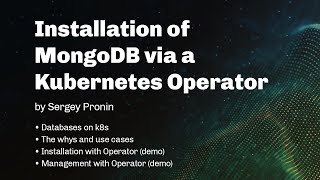 Installation of MongoDB via Kubernetes Operator by Sergey Pronin  MongoDB Kubernetes operator [upl. by Aneehsirk]