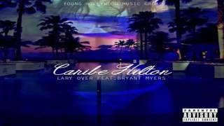 Caribe Hilton  Lary Over Ft Bryant Myers [upl. by Aihsatan]