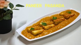 PANEER PASANDA  Paneer Pasanda recipe  Paneer recipe [upl. by Orgell585]