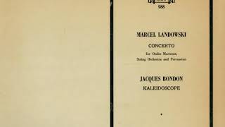 Marcel Landowski Concerto for Ondes Martenot String Orchestra and Percussion [upl. by Asserrac]