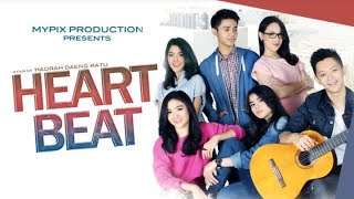 Film HEART BEAT 2015 PART 1 [upl. by Einohpets]