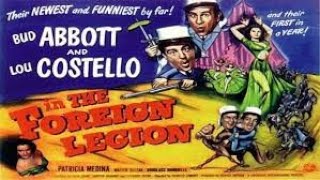 Abbott and Costello in the Foreign Legion  1950  Full Movie [upl. by Pollerd]