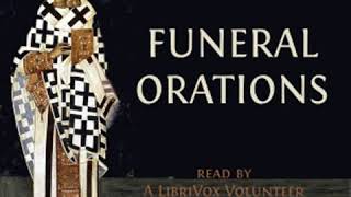 Funeral Orations by GREGORY OF NAZIANZUS read by A LibriVox Volunteer  Full Audio Book [upl. by Ycnaf]