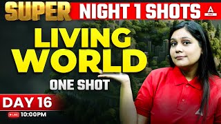 Living World Class 11 One Shot  NEET 2024  Garima Goel [upl. by Dominga742]