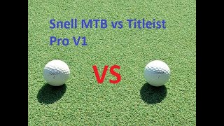 Snell MTB Golf Ball vs Titleist Pro V1 [upl. by Trahern]