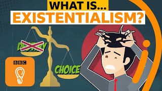 What is existentialism  AZ of ISMs Episode 5  BBC Ideas [upl. by Tamera]