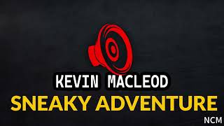 Kevin Macleod  Sneaky Adventure [upl. by Jory]