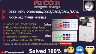 Como resetear chip de toner Ricoh MPC 20112004  How To Reset Ricoh c305 c306 c307 Toner Chip [upl. by Kresic]