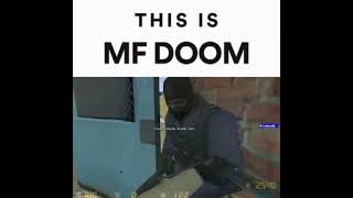 This is MF DOOM But Its Door Stuck [upl. by Evangelina]