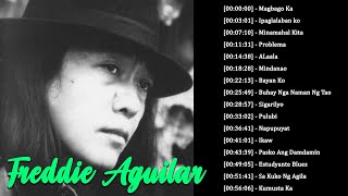 OPM Tagalog Love Songs 80s 90s  Freddie Aguilar full album  Freddie Aguilar nonstop playlist [upl. by Ialohcin]