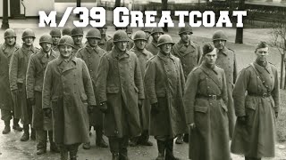 Swedish m39 Greatcoat [upl. by Eirrotal]