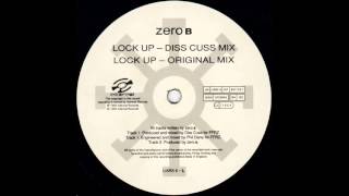 Zero B Lock Up Original Mix [upl. by Mathur]