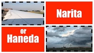 NARITA vs HANEDA Differences Good amp Bad ▶︎ travel tips [upl. by Nevetse]