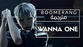 Wanna One  BOOMERANG Arabic Sub  مترجمة [upl. by Sidky]