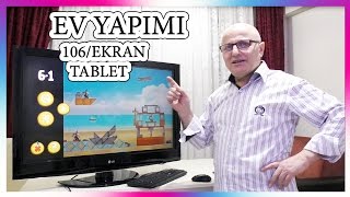 DÜNYANIN EN BÜYÜK TABLETİNİ YAPTIK  Televizyona Tablet Ekleme [upl. by Trant]