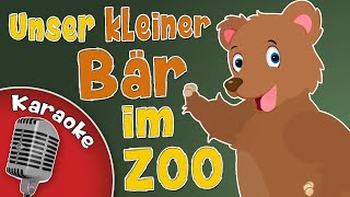 Unser kleiner Bär im Zoo Instrumental • Karaoke Kinderlieder deutsch • Kinderliedergarten [upl. by Beauregard]