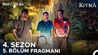 Kıyma 4 Sezon  5 Bölüm Fragmanı [upl. by Tletski]